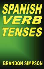 Spanish Verb Tenses