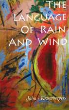 The Language of Rain and Wind