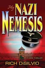 My Nazi Nemesis