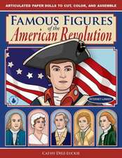 Famous Figures of the American Revolution – Movable Paper Figures to Cut, Color, and Assemble