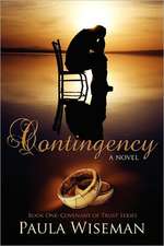 Contingency: Covenant of Trust Series