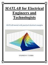 MATLAB for Electrical Engineers and Technologists