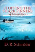 Stopping the Shark Finners: A Bwana Doc Adventure