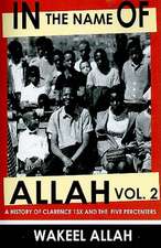 In the Name of Allah Vol. 2