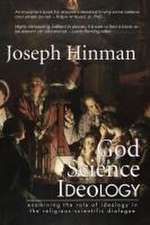 GOD SCIENCE IDEOLOGY