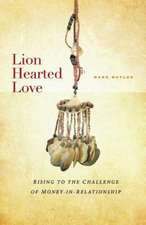 Lion Hearted Love