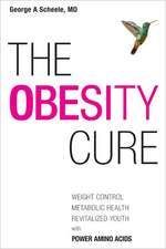 The Obesity Cure