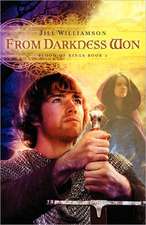 Williamson, J: From Darkness Won