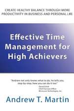 Effective Time Management for High Achievers