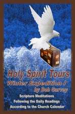 Holy Spirit Tours: Winter Excursion