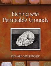 Etching with Permeable Grounds