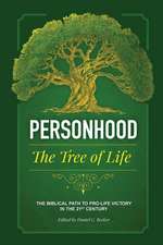 Personhood the Tree of Life