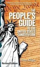 The People's Guide to the United States Constitution, Revised Edition