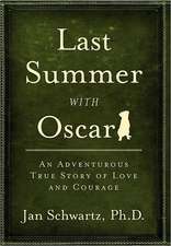 Last Summer with Oscar