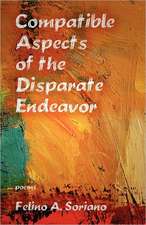 Compatible Aspects of the Disparate Endeavor