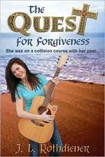 The Quest for Forgiveness: She Was on a Collision Course with Her Past