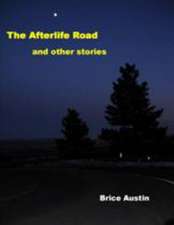 The Afterlife Road