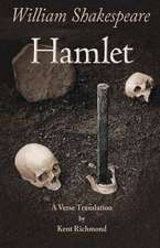 Hamlet: A Verse Translation