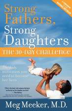 Strong Fathers, Strong Daughters