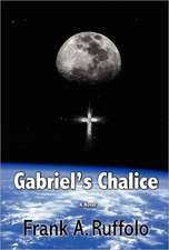 Gabriel's Chalice