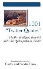 1001 Twitter Quotes