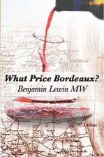 What Price Bordeaux?