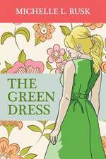 The Green Dress: How a New Dad Connected to Fatherhood Without Any Super Powers