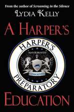 A Harper's Education: The True Story of One Ordinary Couple's Experiment with Swinging