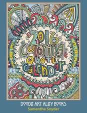 2016 Coloring Quote Calendar