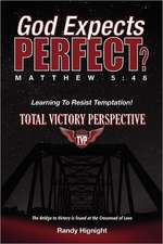 God Expects Perfect?