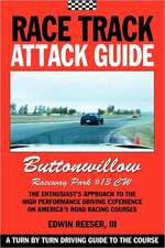 Race Track Attack Guide-Buttonwillow Cw#13