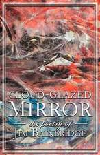 Cloud-Glazed Mirror