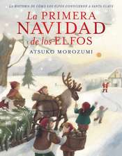 La primera Navidad de los elfos