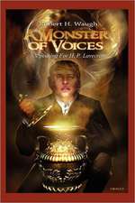 A Monster of Voices: Speaking for H. P. Lovecraft