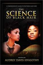 The Science of Black Hair