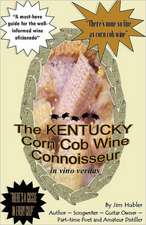 The Kentucky Corn Cob Wine Connoisseur