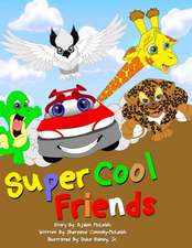 Super Cool Friends