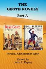 The Geste Novels Part a