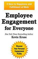 Employee Engagement for Everyone