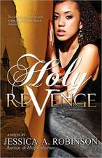 Holy Revenge (Peace in the Storm Publishing Presents)