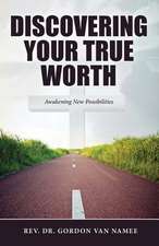 Discovering Your True Worth