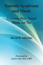 Tourette Syndrome and Music