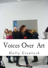 Voices Over Art