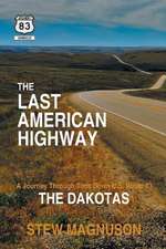 The Last American Highway