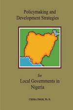 Policymaking and Development Strategies for Local Governments in Nigeria