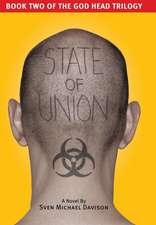 State of Union (Book Two of the God Head Trilogy)