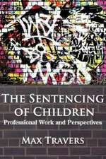 The Sentencing of Children