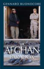 The Afghan Paradox