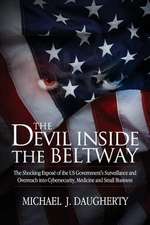 The Devil Inside the Beltway