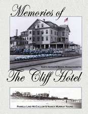 Memories of the Cliff Hotel